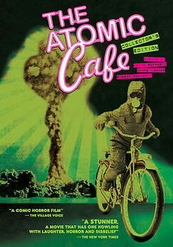 The atomic cafe collector s - the, (collector's